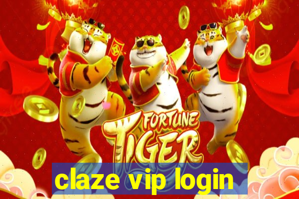 claze vip login